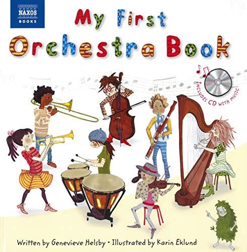 My First Orchestra Book (Naxos Books)
