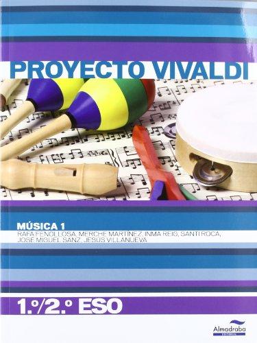 Música 1. 1º/2º ESO (Proyecto Vivaldi) (Libros de texto) - 9788483088265