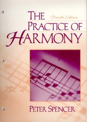 The Practice of Harmony (20th Century Interpretations)